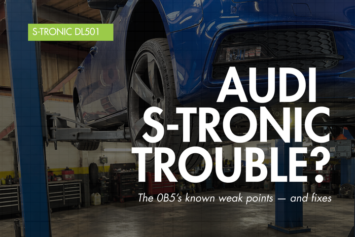 Audi 0B5 DL501 DSG / S-Tronic Gearbox — Common Problems & Fixes