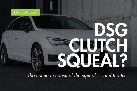 DSG clutch squeal when pulling off — Eco Torque blog banner