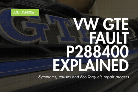 VW GTE 0DD DSG fault P288400 engine disconnect — Eco Torque blog banner