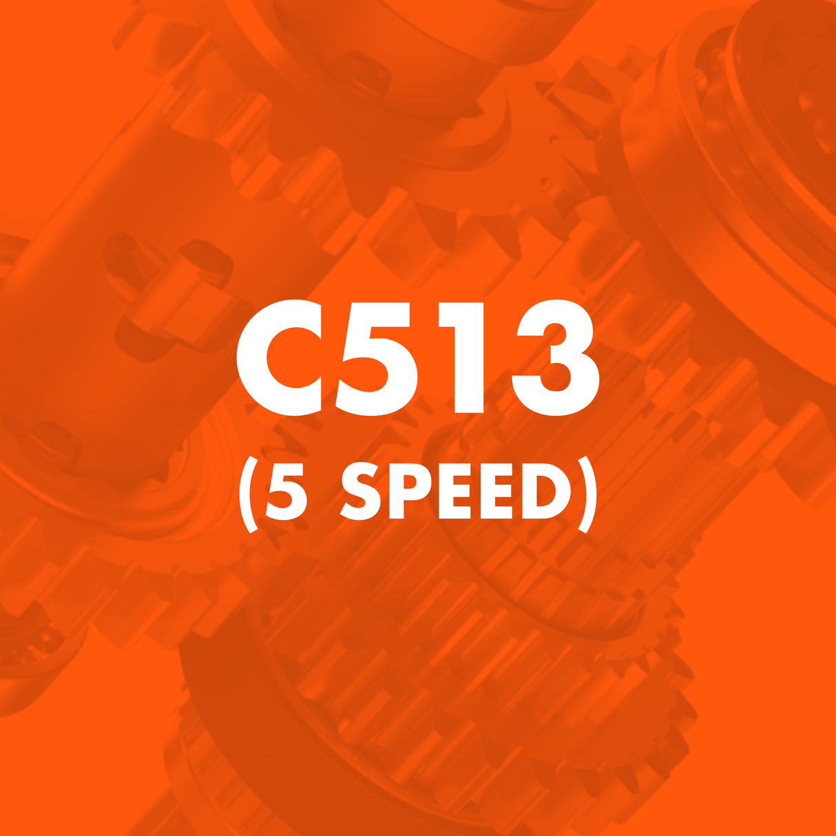 C513 (5 Speed) Catalogue