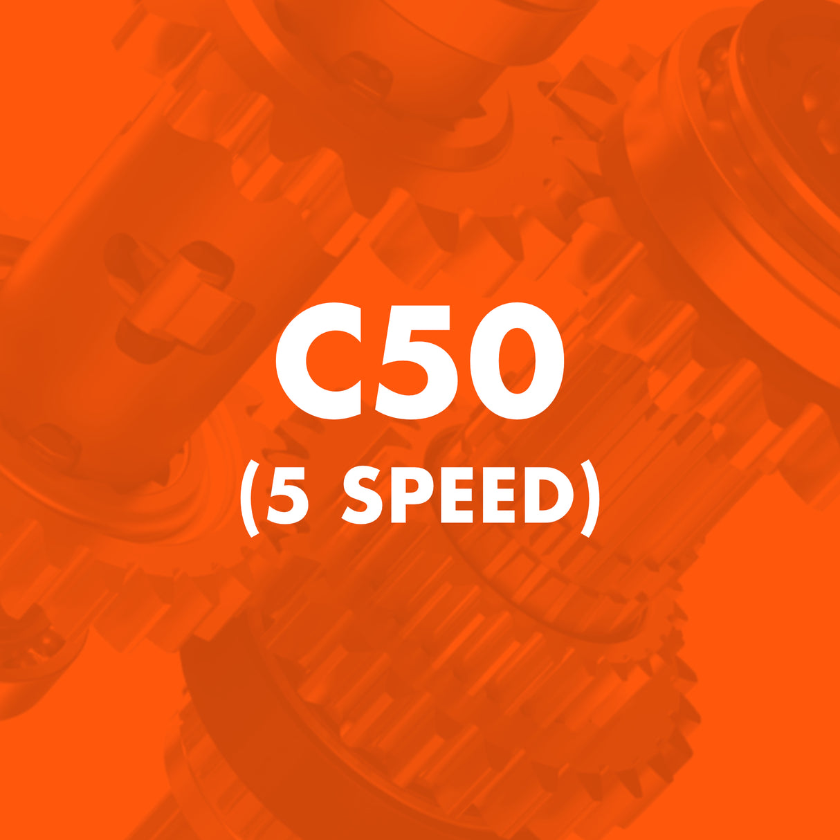 C50 (5 Speed) Catalogue
