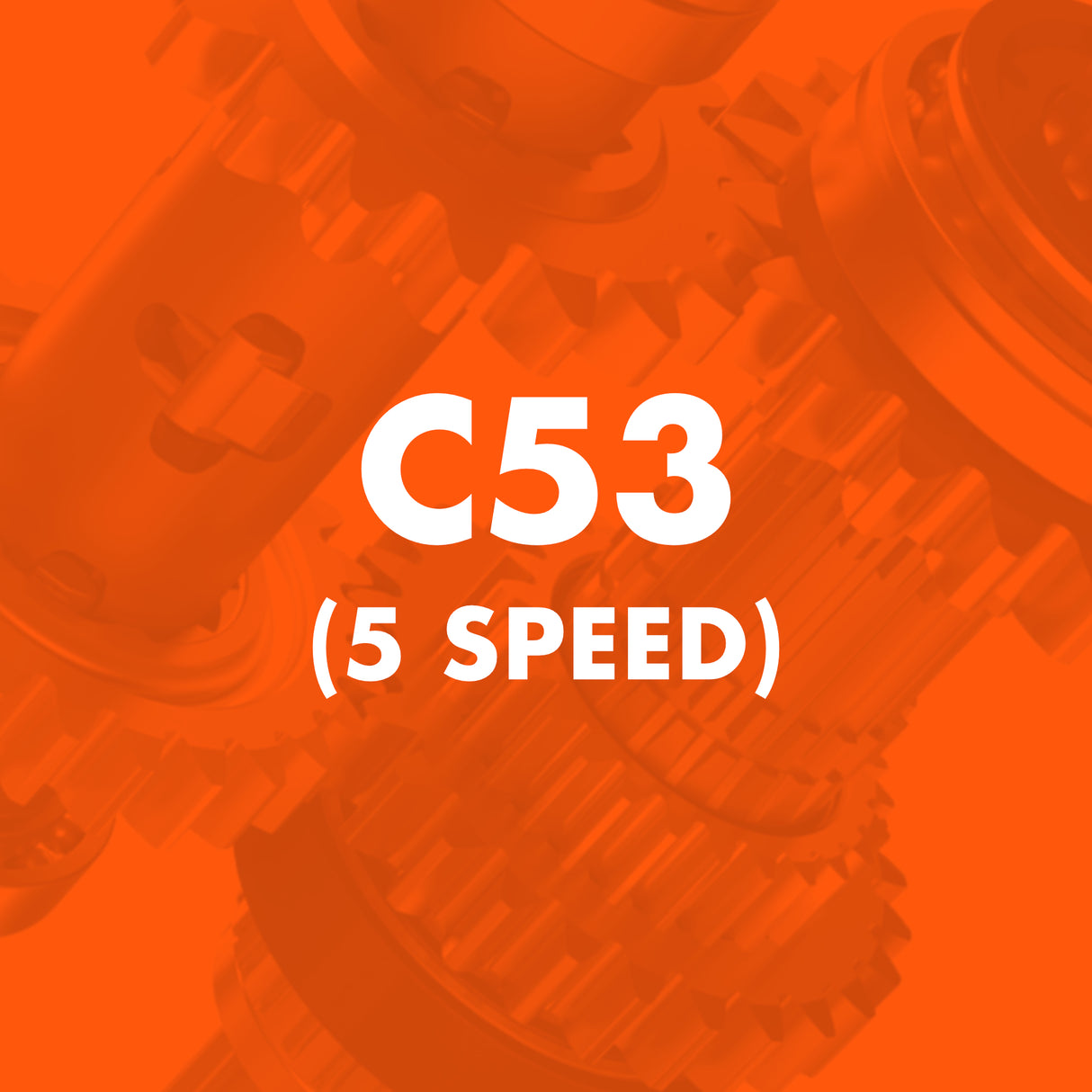 C53 (5 Speed) Catalogue